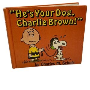 He's Your Dog Charlie Brown Charles Schulz 1968 First Edition Hardcover Peanuts